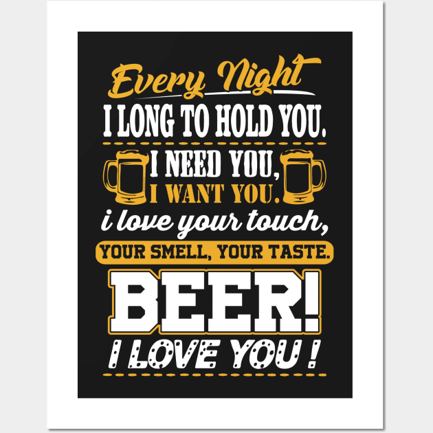 Beer I Love You Funny Quotes Apparel Wall Art by newera